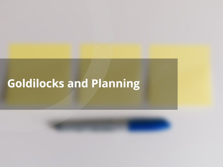 Goldilocks and Planning